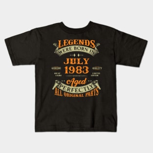 Legend Were Born In July 1983 40 Years Old 40th Birthday Gift Kids T-Shirt